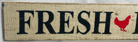 Wall Art Handmade Wooden FRESH EGGS Rustic Farm Decor 30.5" x 6"
