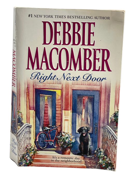 Softcover Book Debbie Macomber 2009 Right next Door 2 Books in One!