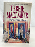Softcover Book Debbie Macomber 2009 Right next Door 2 Books in One!