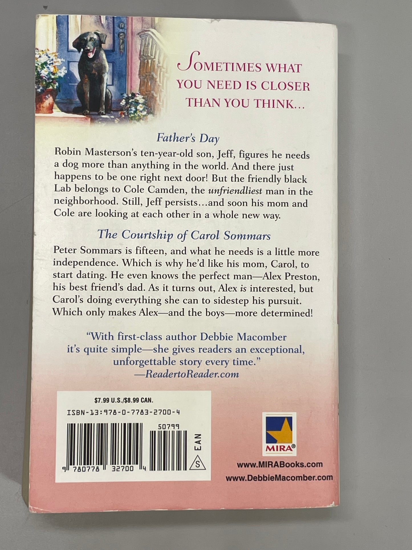 Softcover Book Debbie Macomber 2009 Right next Door 2 Books in One!