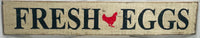 Wall Art Handmade Wooden FRESH EGGS Rustic Farm Decor 30.5" x 6"
