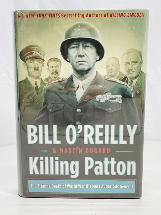 Hardcover Book 2014 KILLING PATTON by Bill O'Reilly