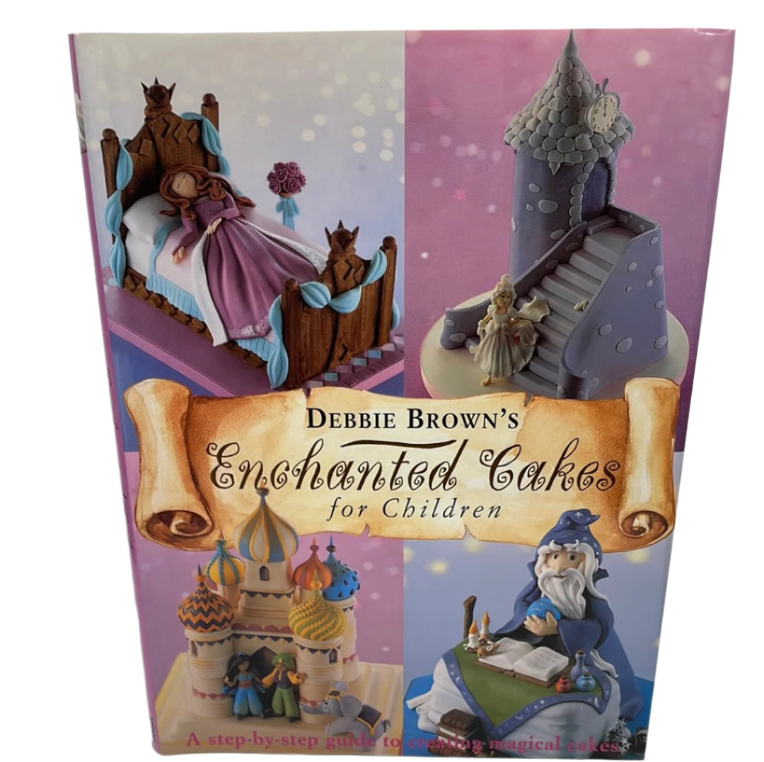 Cookbook Debbie Brown's Enchanted Cakes for Children